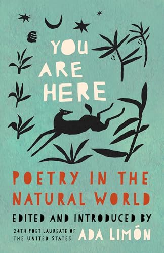 You Are Here: Poetry in the Natural World