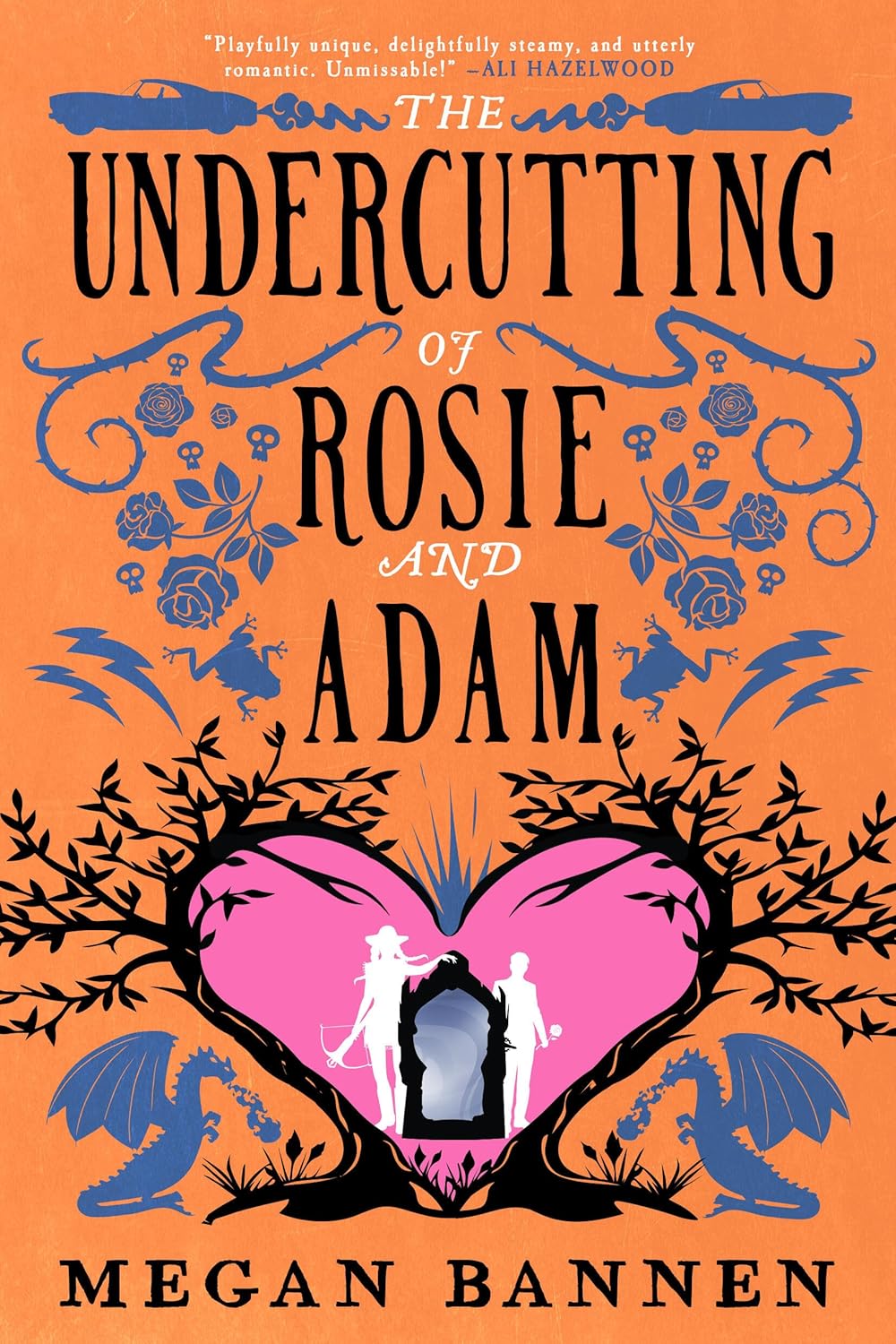 The Undercutting of Rosie and Adam - Megan Bannen