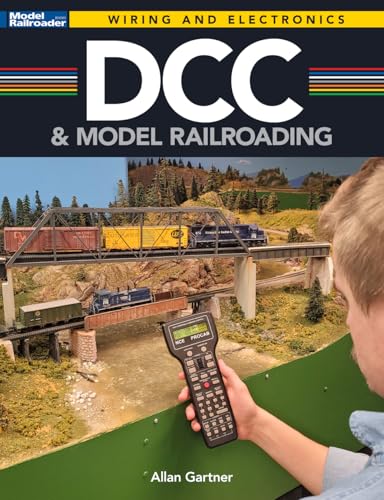 DCC and Model Railroading - Allan Gartner