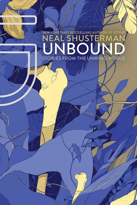 Unbound - Neal Shusterman