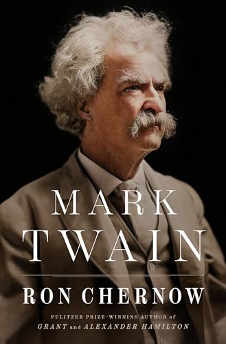 Mark Twain - Ron Chernow