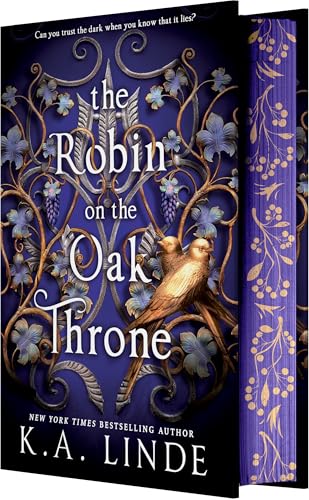 The Robin on the Oak Throne - K.A. Linde