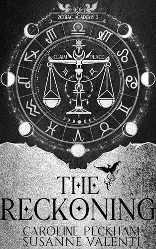 Zodiac Academy: The Reckoning - Caroline Peckham, Susanne Valenti