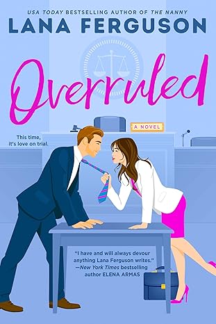 Overruled - Lana Ferguson