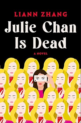 Julie Chan Is Dead - Liann Zhang