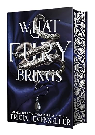 What Fury Brings - Tricia Levenseller