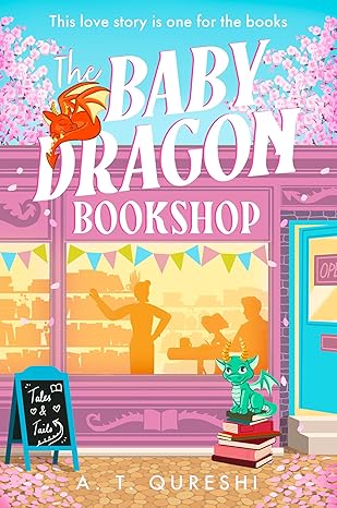 The Baby Dragon Bookshop - Aamna Qureshi