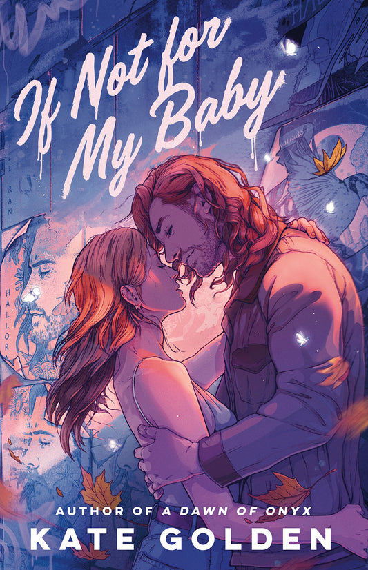 If Not for My Baby - Kate Golden