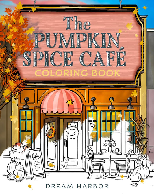 The Pumpkin Spice Café Coloring Book - Laurie Gilmore