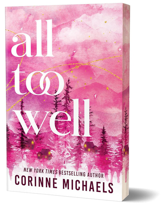 All Too Well - Corinne Michaels