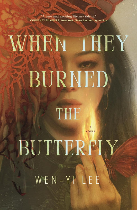 When They Burned the Butterfly - Wen-yi Lee
