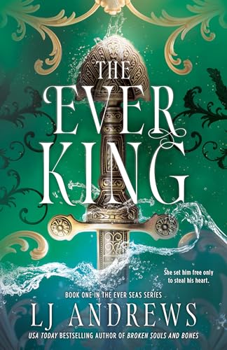 The Ever King - L.J. Andrews