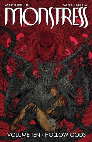 Monstress, Volume 10: Hollow Gods - Marjorie M. Liu