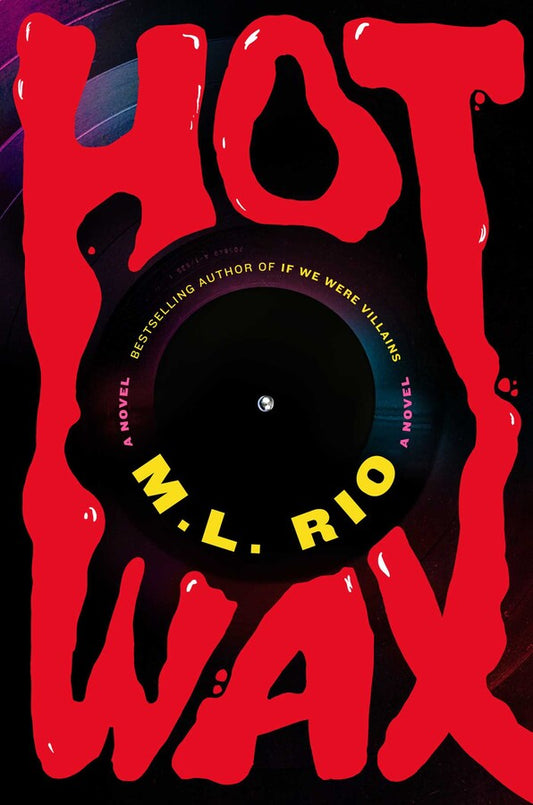 Hot Wax - M.L. Rio