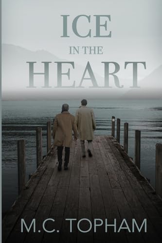 Ice in the Heart - M.C. Topham