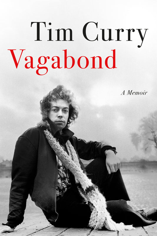Vagabond: A Memoir - Tim Curry