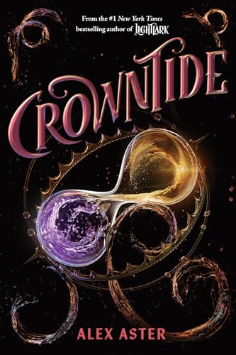 Crowntide - Alex Aster