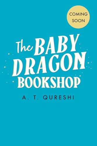 The Baby Dragon Bookshop - Aamna Qureshi