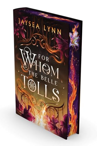 For Whom the Belle Tolls - Jaysea Lynn