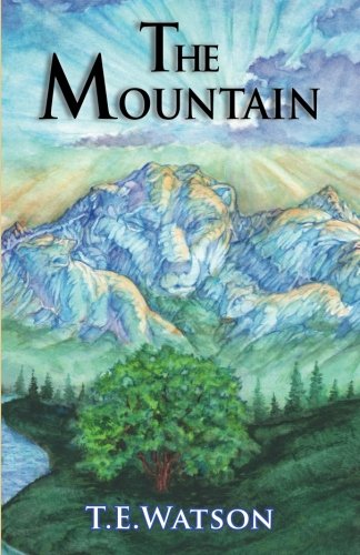 The Mountain - T.E. Watson