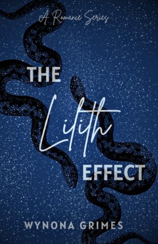 The Lilith Effect - Wynona Grimes