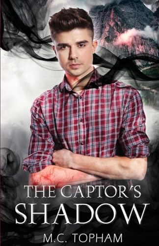 The Captor's Shadow - M.C. Topham