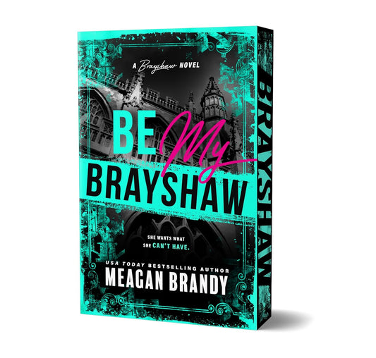 Be My Brayshaw