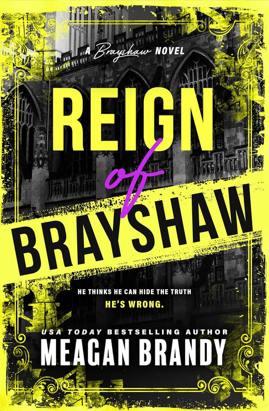 Reign of Brayshaw