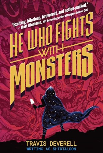 He Who Fights with Monsters
