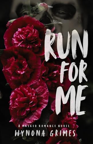 Run For Me - Wynona Grimes
