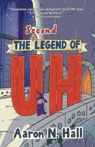 The Second Legend of Uh
