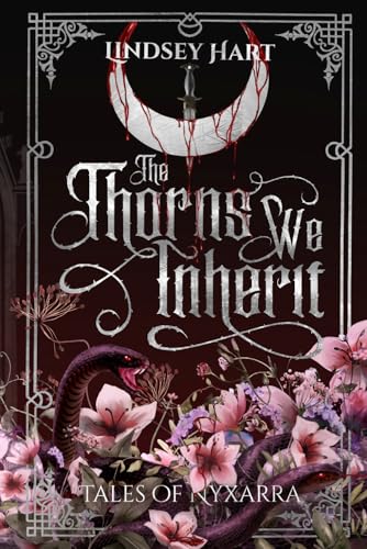 The Thorns We Inherit