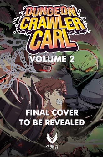 Dungeon Crawler Carl: Vol 2