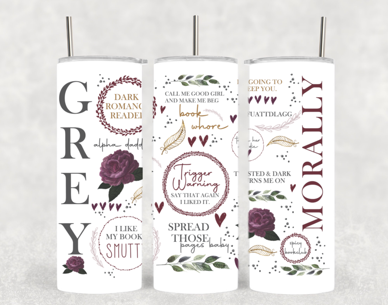 Morally Grey Characters Dark Romance Book Lover Tumbler