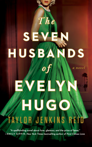 Seven Husbands of Evelyn Hugo - Taylor Jenkins Reid