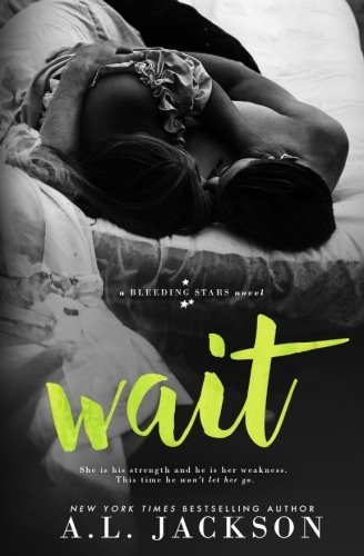 Wait - A.L. Jackson