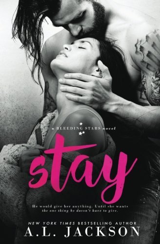 Stay - A.L. Jackson
