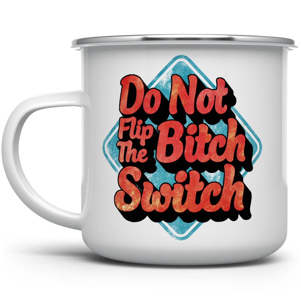 Sarcastic Sassy Snarky Camping Coffee Mug, Adult Humor Gifts