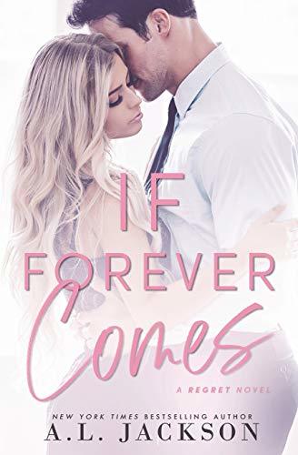 If Forever Comes - A.L. Jackson