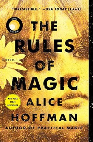 The Rules of Magic - Alice Hoffman