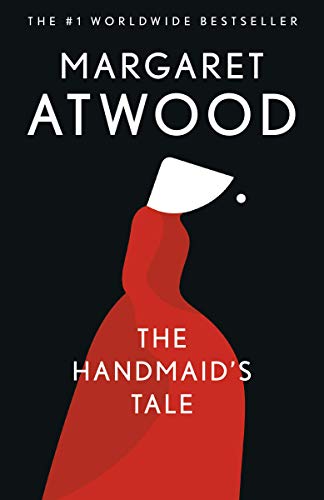 The Handmaid's Tale - Margaret Atwood
