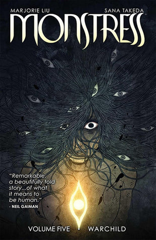 Monstress, Volume 5: Warchild - Marjorie M. Liu