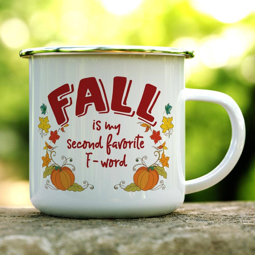 Fall is My Second Favorite F-Word Autumn Campfire Camp Mug