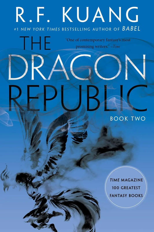 The Dragon Republic - R.F. Kuang