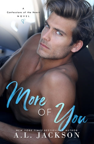 More of You - A.L. Jackson
