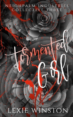 Tormented Girl - Lexie Winston