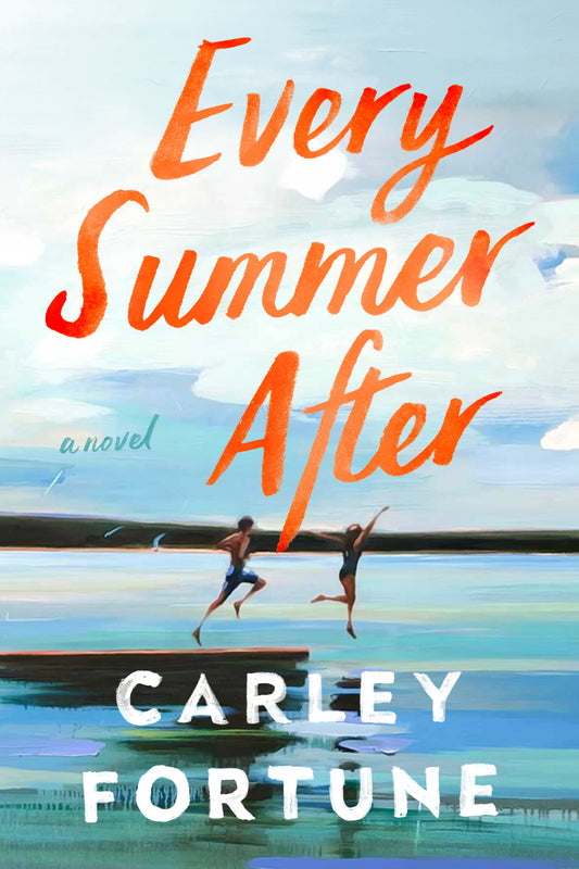 Every Summer After - Carley Fortune