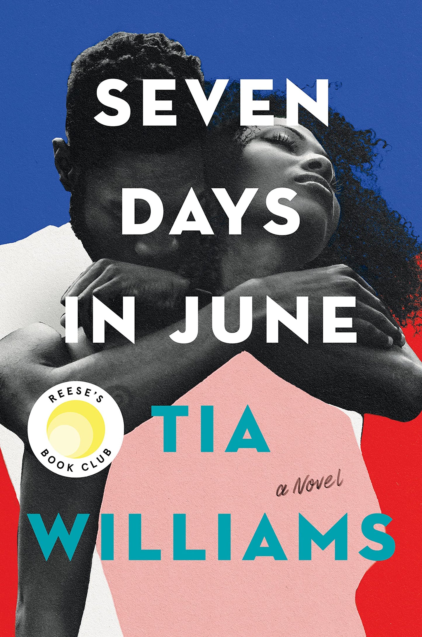 Seven Days in June - Tia WIlliams