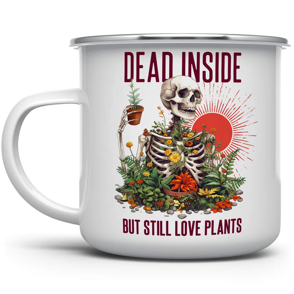 Funny Sarcastic Skeleton Plant Lover Camp Mug, Macabre Cup