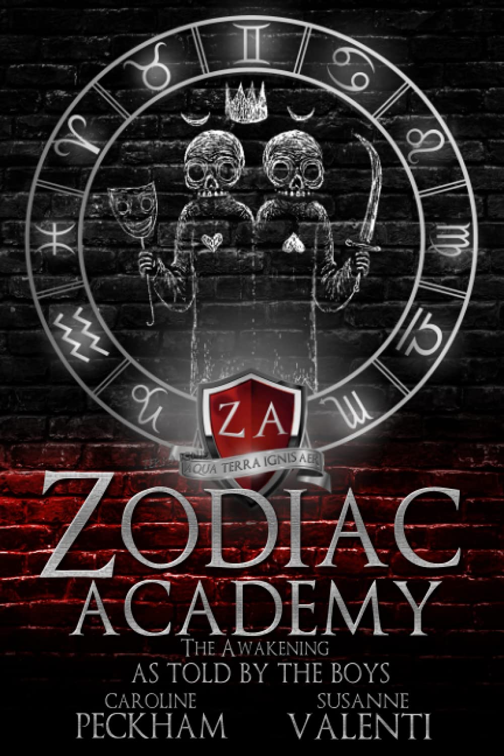 Zodiac Academy: The Awakening As Told By The Boys - Caroline Peckham, Susanne Valenti